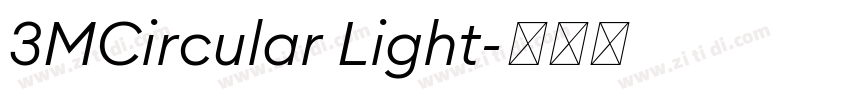 3MCircular Light字体转换